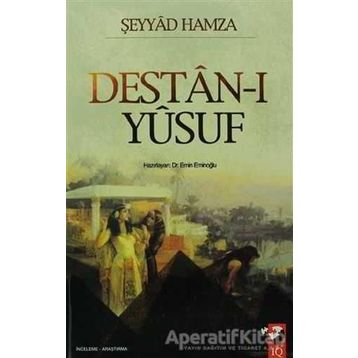 DESTAN-I YUSUF - ŞEYYAD HAMZA
