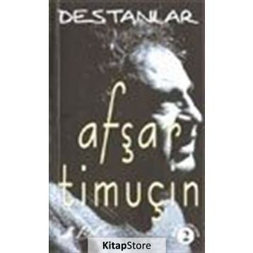 DESTANLAR -2 - AŞFAR TİMUÇİN