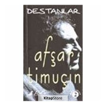 DESTANLAR -2 - AŞFAR TİMUÇİN