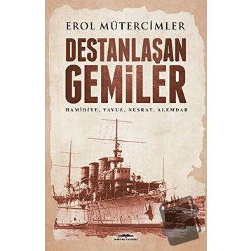 DESTANLAŞAN GEMILER - EROL MÜTERCİMLER