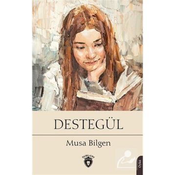 Destegül - Musa Bilgen