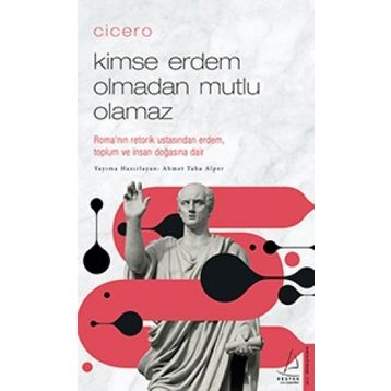 Destek Yayınları Cicero / Kimse Erdem Olmadan Mutlu Olamaz