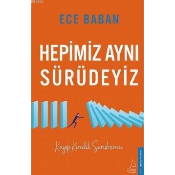 Destek Yayınları Hepimiz Aynı Sürüdeyiz Kayıp Kimlik Sendromu
