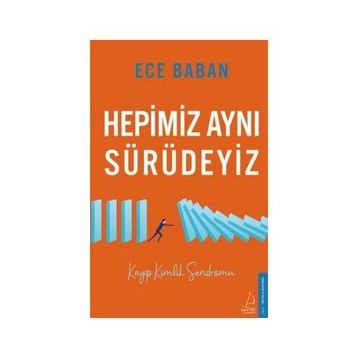Destek Yayınları Hepimiz Aynı Sürüdeyiz Kayıp Kimlik Sendromu