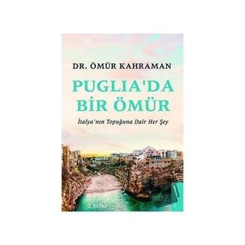 Destek Yayınları Puglia’da Bir Ömür