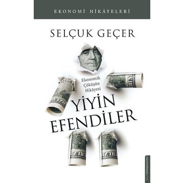 Destek Yayınları Yiyin Efendiler