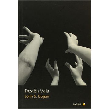 DESTEN VALA - LORIN S. DOĞAN