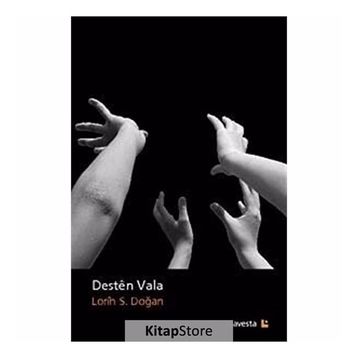 DESTEN VALA - LORIN S. DOĞAN
