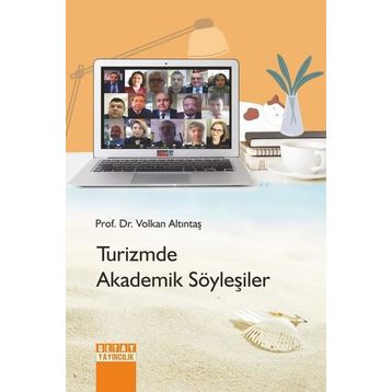 Detay Yayıncılık Turizmde Akademik Söyleşiler
