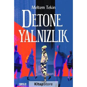 Detone Yalnızlık - Meltem Tekin