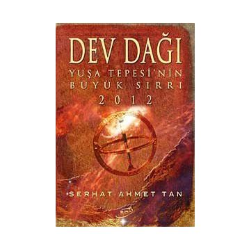 Dev Dağı - Serhat Ahmet Tan
