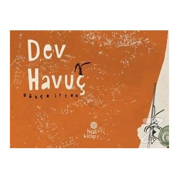Dev Havuç - Gökçe İrten