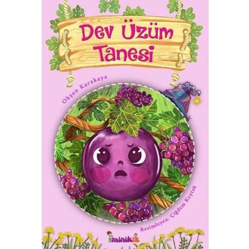 Dev Üzüm Tanesi - Okşan Karakaya