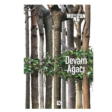 Devam Ağacı - Murathan Mungan
