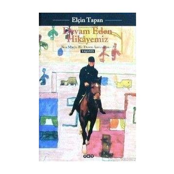 DEVAM EDEN HIKAYEMIZ (BEN MUTLU BIR DOWN ANNESIYIM 2) - ELÇİN TAPAN