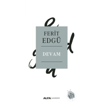 DEVAM - FERIT EDGÜ