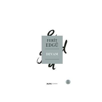 DEVAM - FERIT EDGÜ
