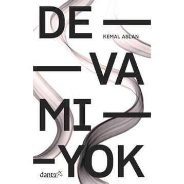 Devamı Yok - M. Kemal Aslan