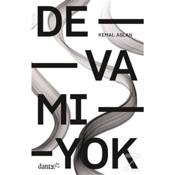 Devamı Yok - M. Kemal Aslan