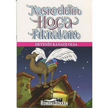 Devenin Kanadi Olsa - Nasreddin Hoca Fikraları