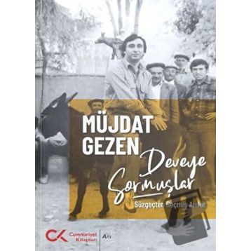 Deveye Sormuşlar - Müjdat Gezen
