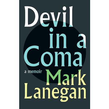 Devil in a Coma - Mark Lanegan