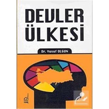 DEVLER ÜLKESİ - YUSUF OLGUN