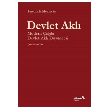 Devlet Aklı - Friedrich Meinecke