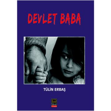 Devlet Baba - Tülin Erbaş