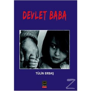 Devlet Baba - Tülin Erbaş