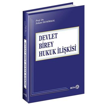 Devlet Birey Hukuk İlişkisi - Selami Demirkol