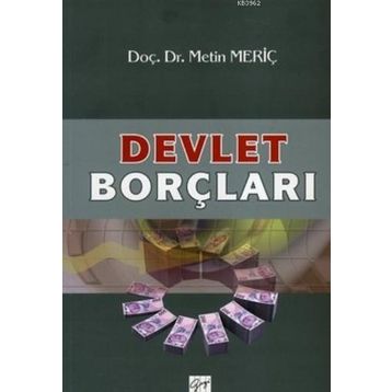 Devlet Borçları - Metin Meriç