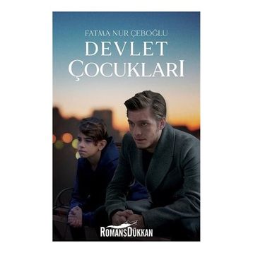 Devlet Çocukları - Fatma Nur Çeboğlu