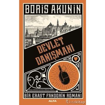 Devlet Danışmanı - Bir Erast Fandorin Romanı - Boris Akunin