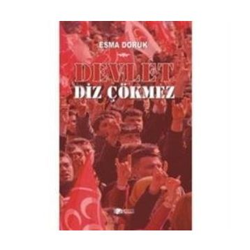 Devlet Diz Çökmez - Esma Doruk