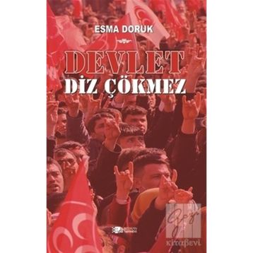 Devlet Diz Çökmez - Esma Doruk