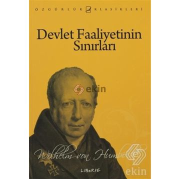 DEVLET FAALIYETININ SINIRLARI - WILHELM VON HUMBOLDT