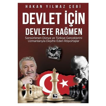 Devlet İçin Devlete Rağmen - Hakan Yılmaz Çebi