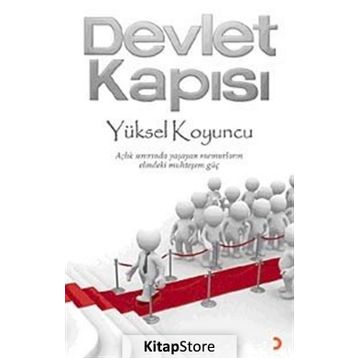 DEVLET KAPISI - YÜKSEL KOYUNCU