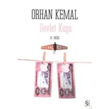 DEVLET KUŞU - ORHAN KEMAL