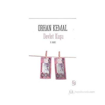 DEVLET KUŞU - ORHAN KEMAL