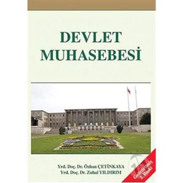 DEVLET MUHASEBESI - ÖZHAN ÇETİNKAYA;ZUHAL YILDIRIM