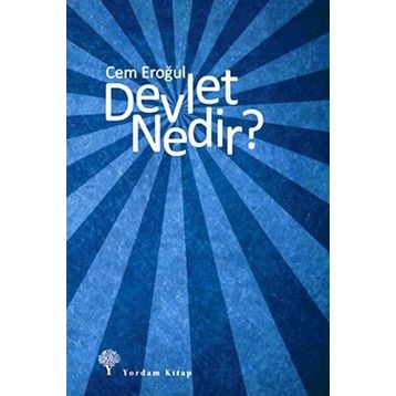 DEVLET NEDIR? - CEM EROĞUL