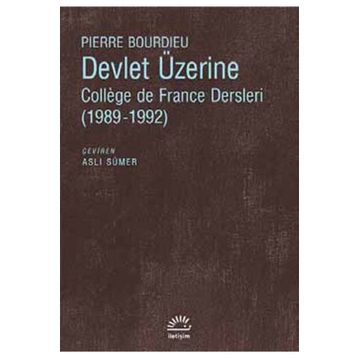 Devlet Üzerine - Pierre Bourdieu