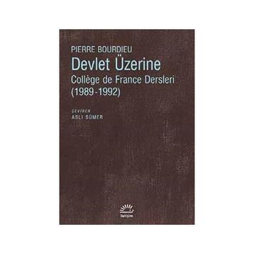 Devlet Üzerine - Pierre Bourdieu