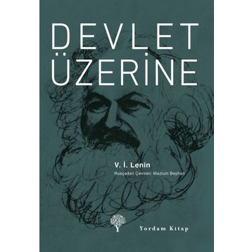 Devlet Üzerine - Vladimir İlyiç Lenin