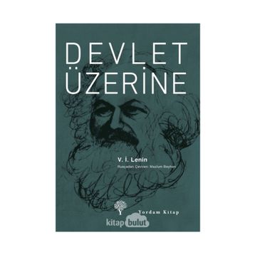 Devlet Üzerine - Vladimir İlyiç Lenin