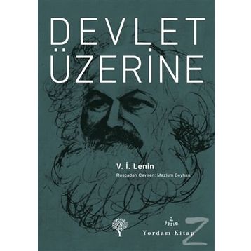 Devlet Üzerine - Vladimir İlyiç Lenin