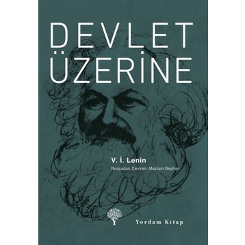 Devlet Üzerine - Vladimir İlyiç Lenin
