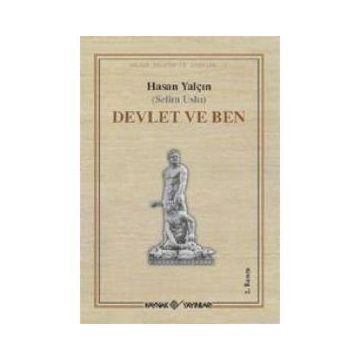 DEVLET VE BEN - HASAN YALÇIN